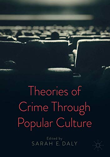 Cover of Theories of Crime Through Popular Culture (2021)
