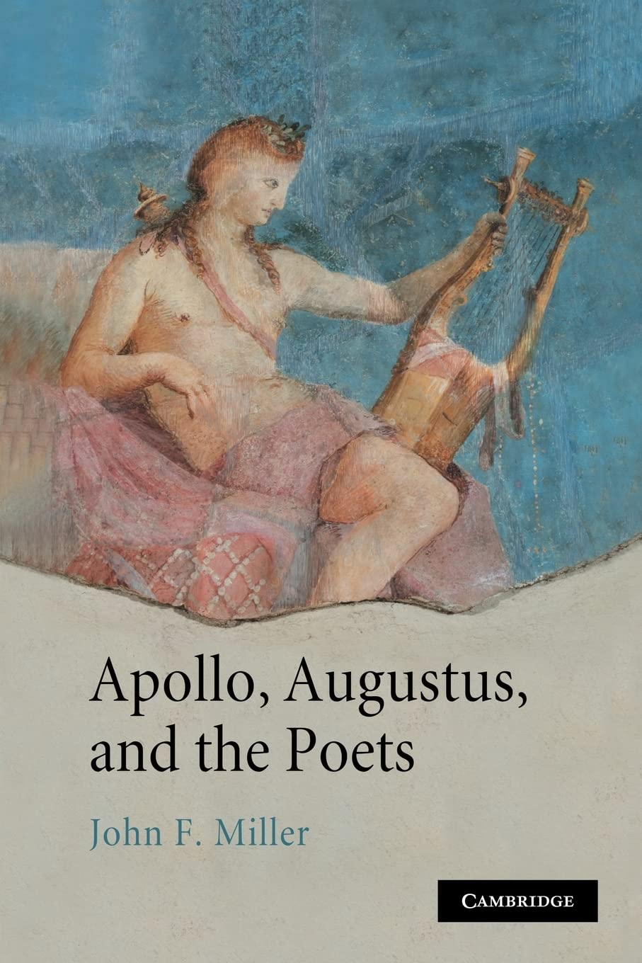 Cover of Apollo, Augustus, and the Poets