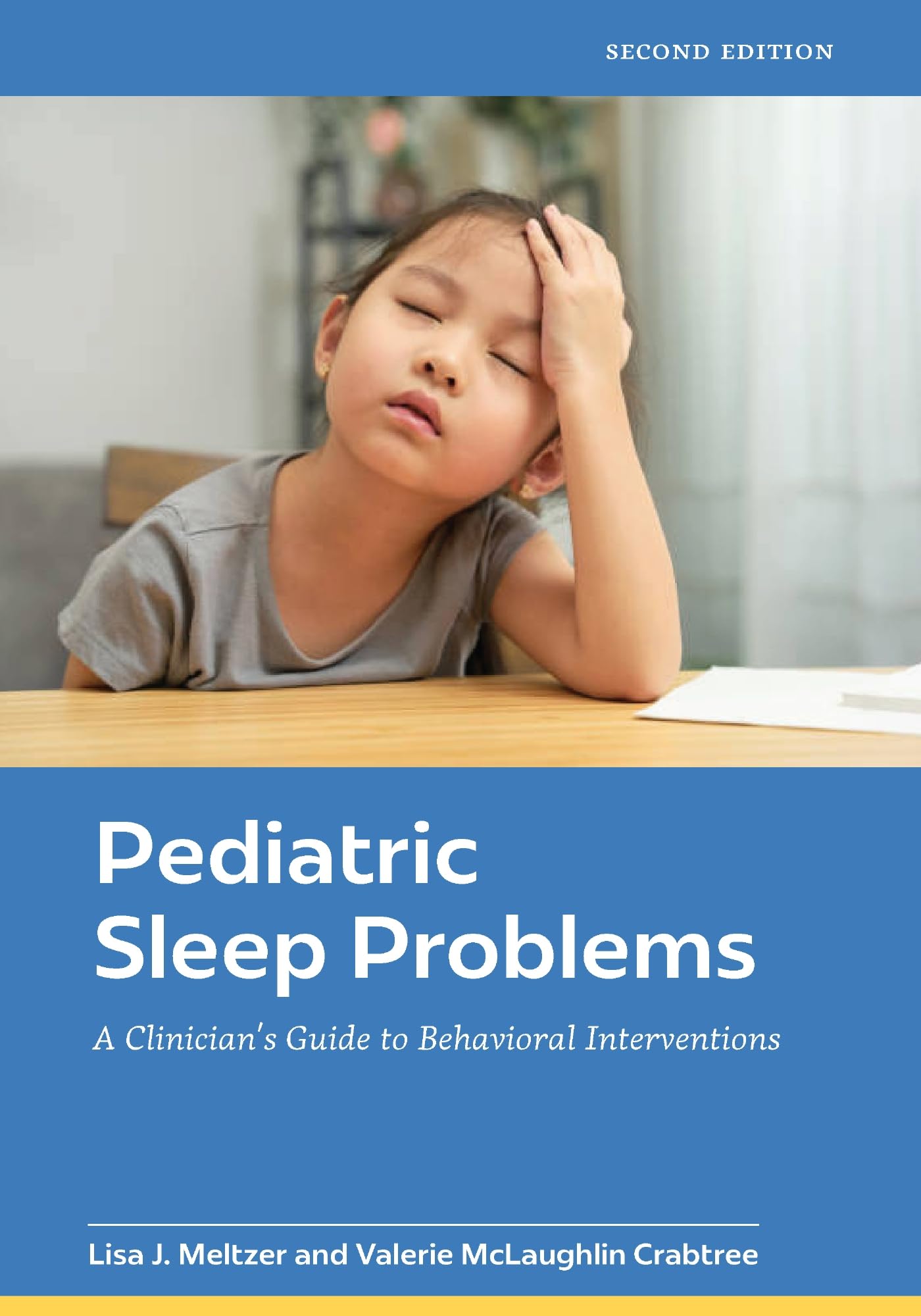 Cover of Pediatric Sleep Problems: A Clinician's Guide to Behavioral Interventions