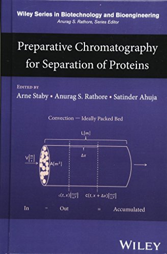 Cover of Preparative Chromatography for Separation of Proteins (Wiley Series in Biotechnology and Bioengineering)