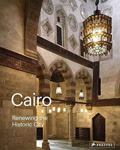 Cover of Cairo: Renewing the Historic City