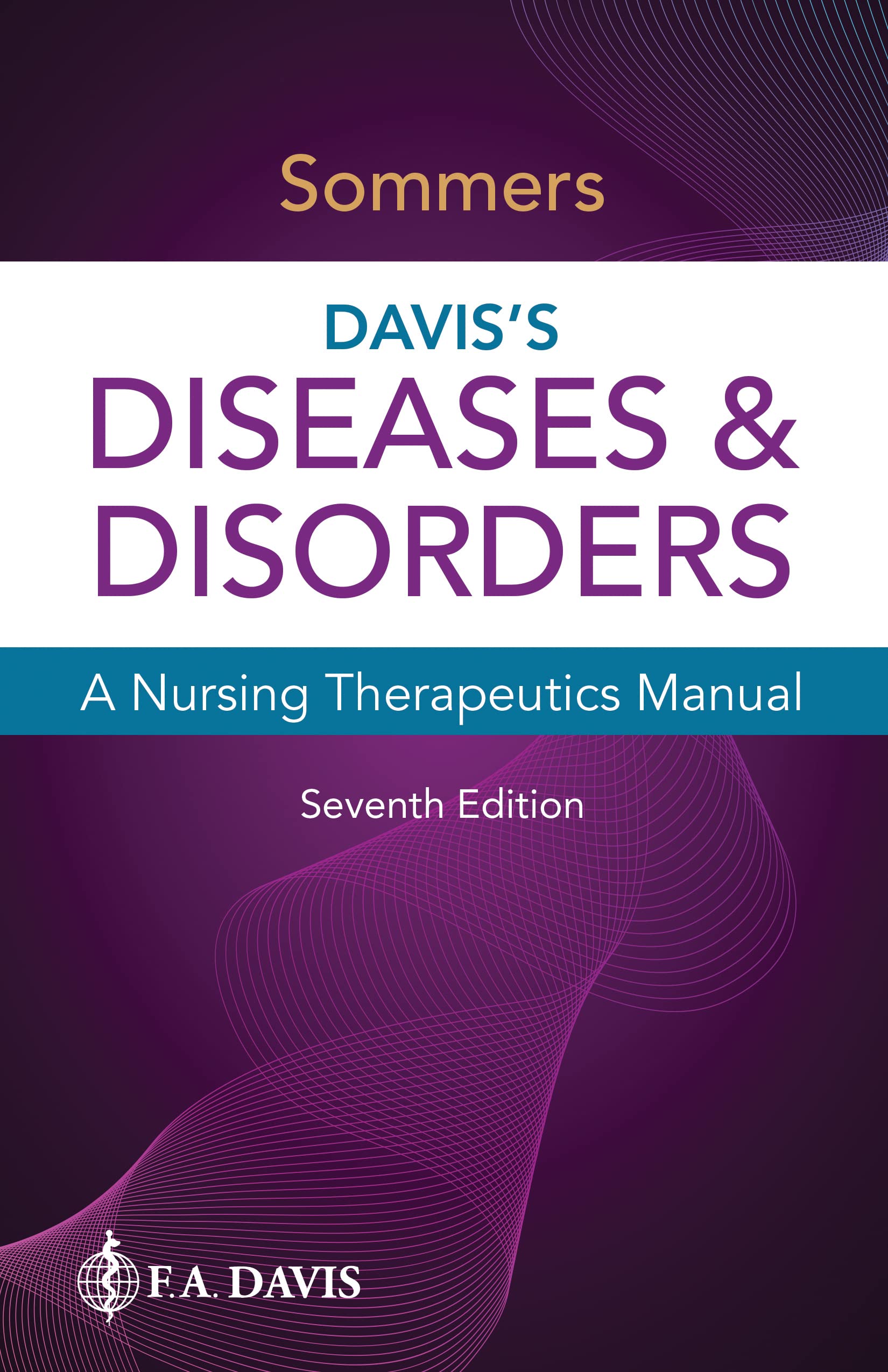 Cover of Davis's Diseases & Disorders: A Nursing Therapeutics Manual