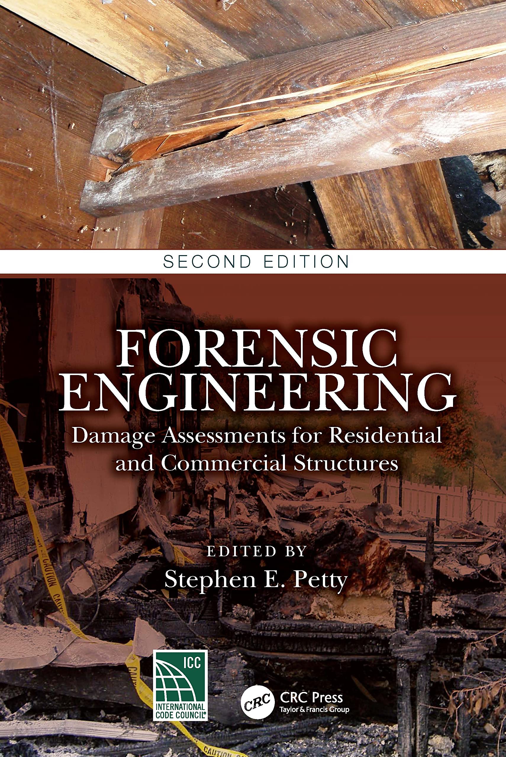 Cover of Forensic Engineering: Damage Assessments for Residential and Commercial Structures