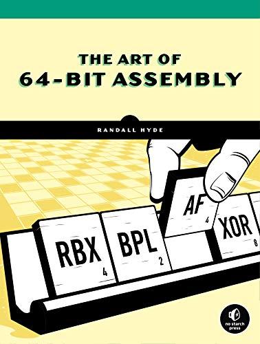 Cover of The Art of 64-Bit Assembly, Volume 1: X86-64 Machine Organization and Programming