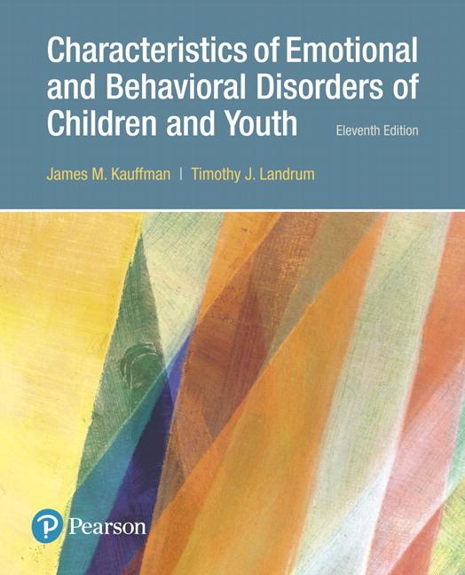 Cover of Characteristics of Emotional and Behavioral Disorders of Children and Youth