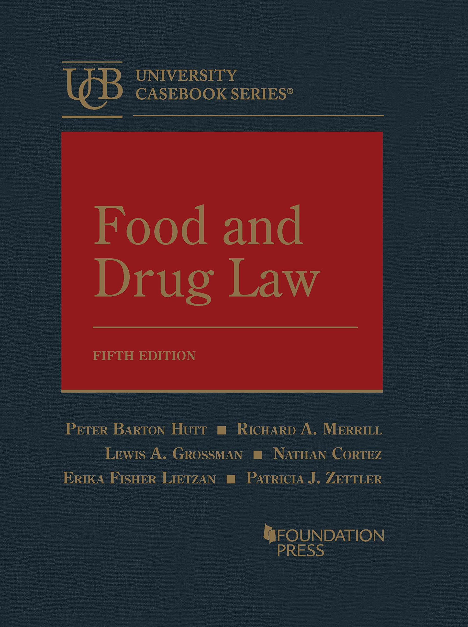 Cover of Food and Drug Law (University Casebook Series)