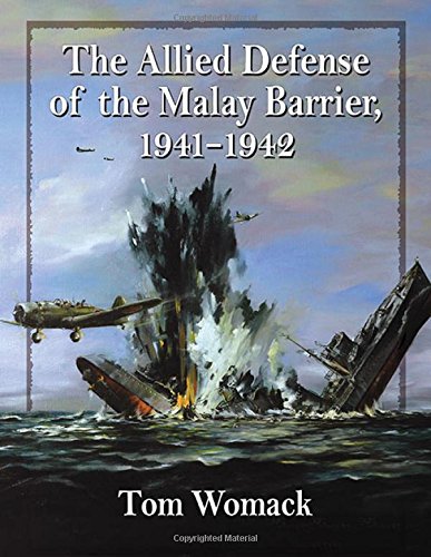 Cover of The Allied Defense of the Malay Barrier 1941-1942