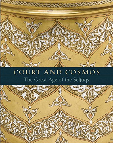 Cover of Court and Cosmos: The Great Age of the Seljuqs