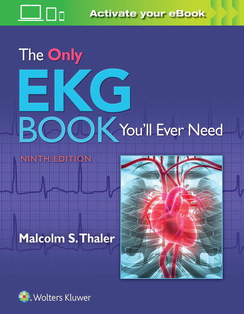 Cover of The Only EKG Book You'll Ever Need