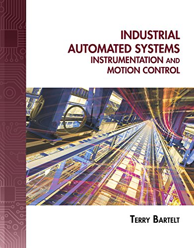 Cover of Industrial Automated Systems: Instrumentation and Motion Control (Book Only)