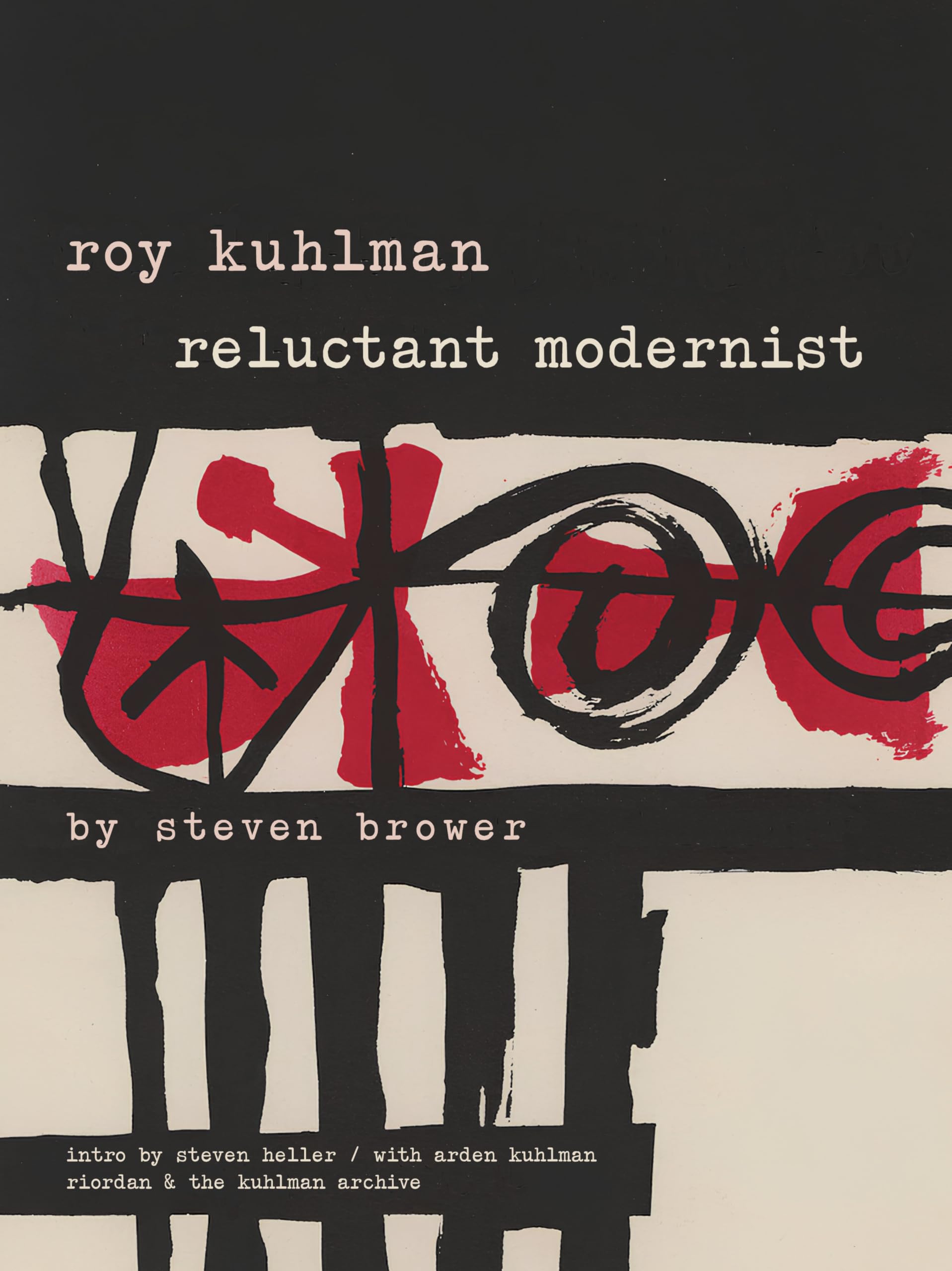 Cover of Roy Kuhlman: Reluctant Modernist