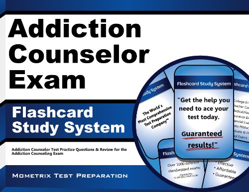 Cover of Addiction Counselor Exam Flashcard Study System: Addiction Counselor Test Practice Questions & Review for the Addiction Counseling Exam (Cards)