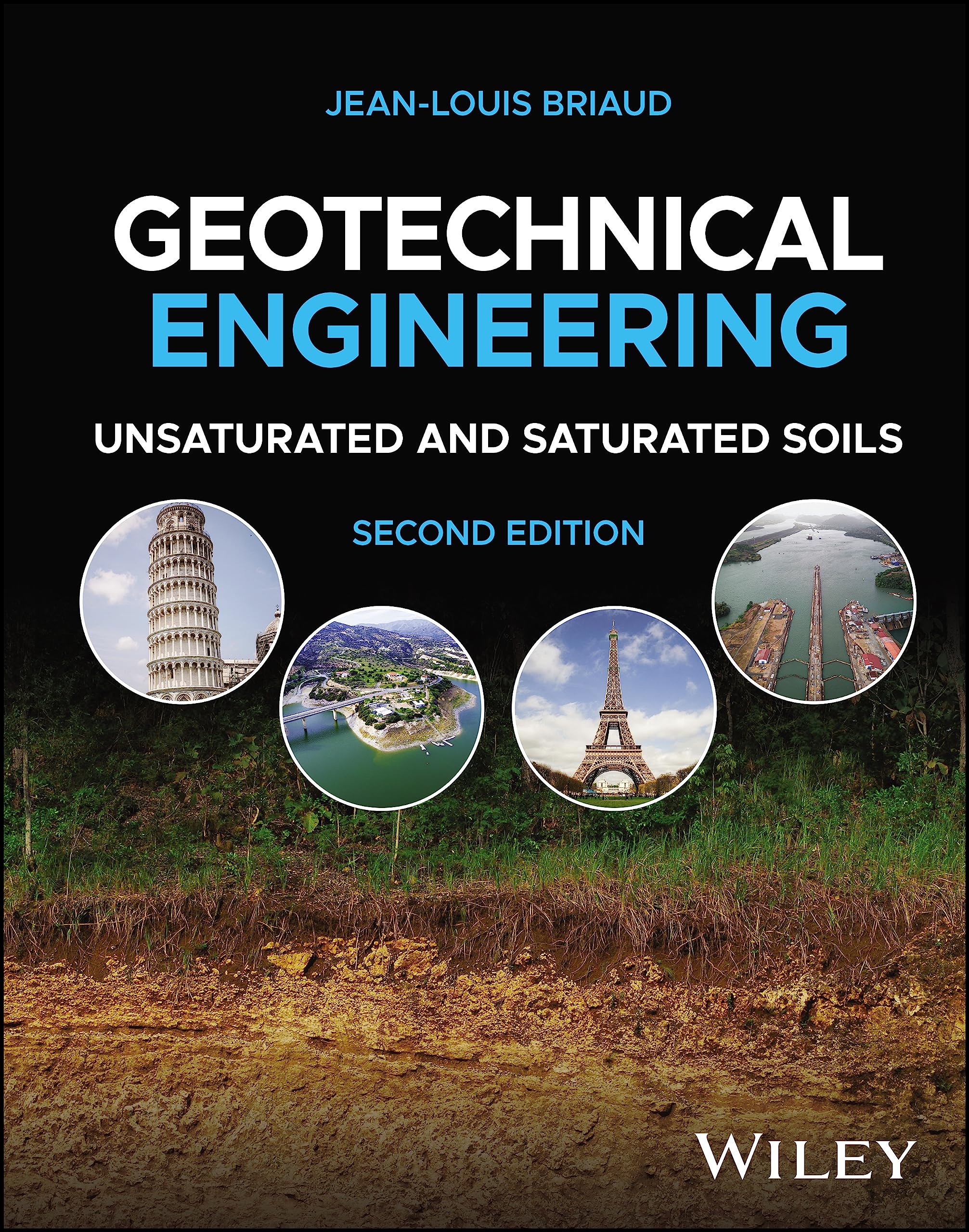 Cover of Geotechnical Engineering: Unsaturated and Saturated Soils