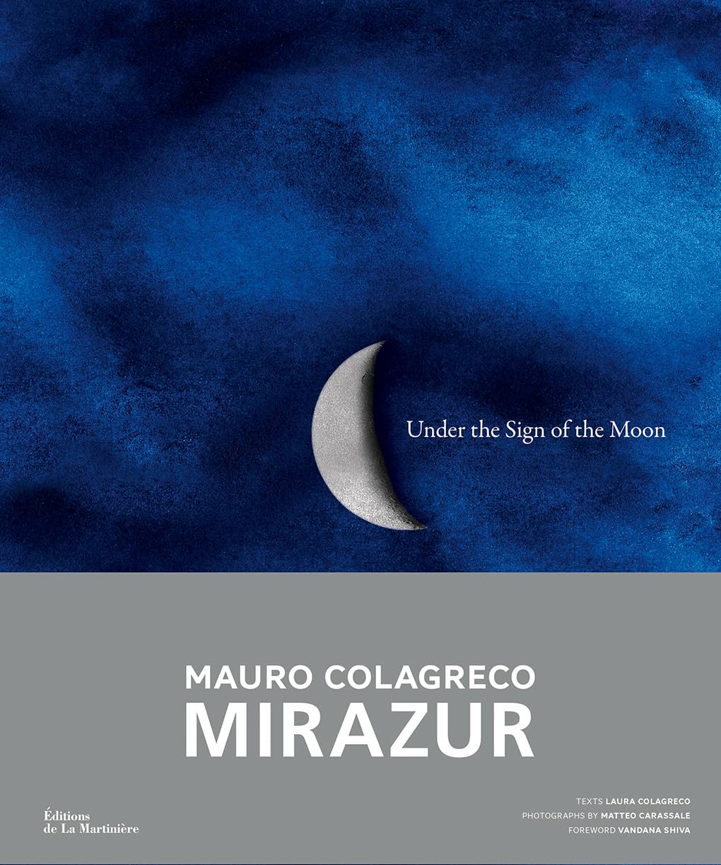 Cover of Under the Sign of the Moon: Mirazur, Mauro Colagreco