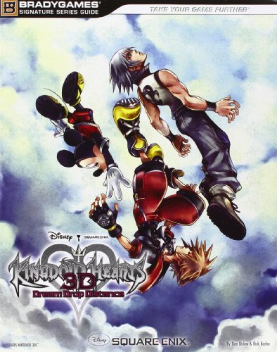 Cover of Kingdom Hearts 3D: Dream Drop Distance Signature Series Guide (Bradygames Signature Guides)