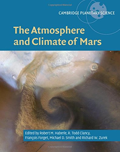 Cover of The Atmosphere and Climate of Mars (Cambridge Planetary Science)