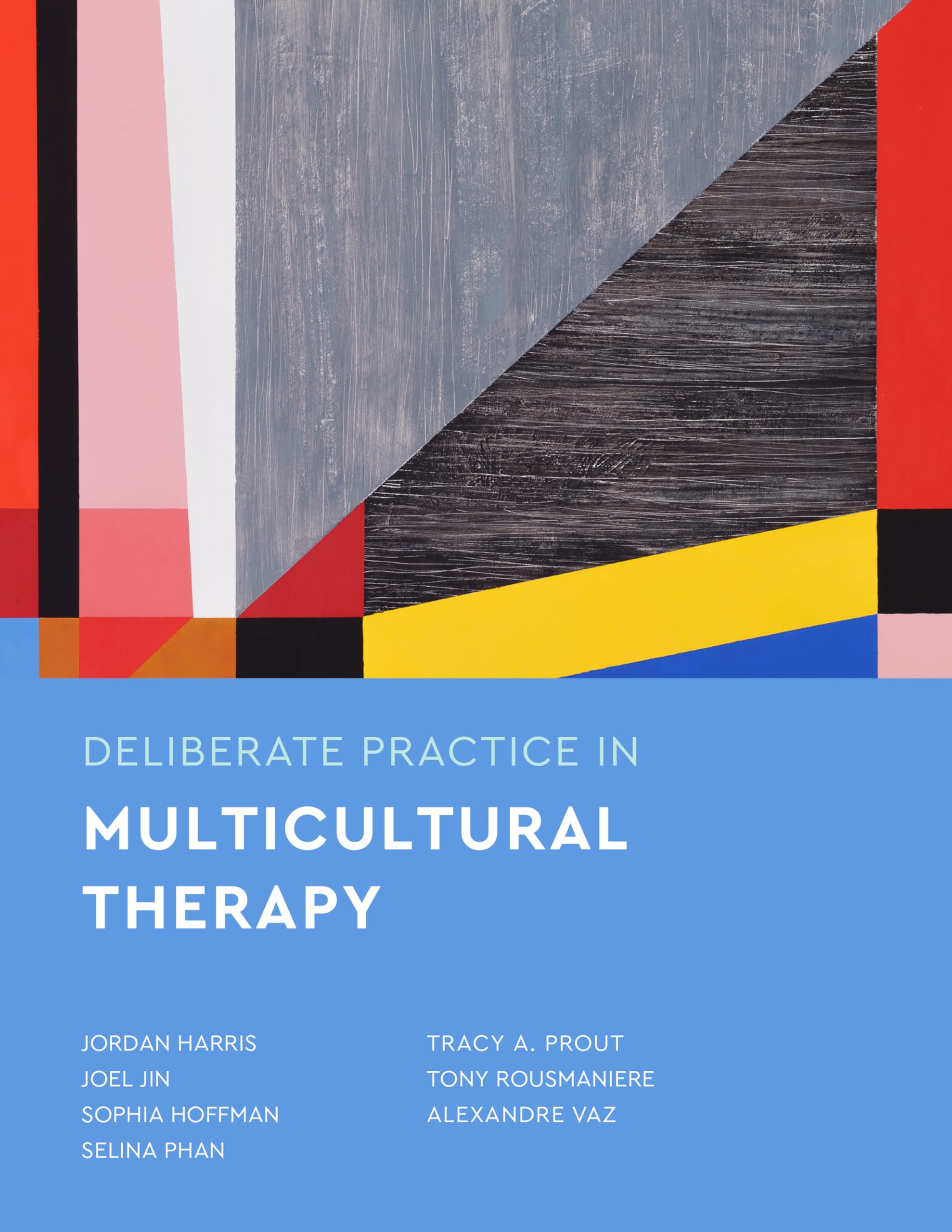 Cover of Deliberate Practice in Multicultural Therapy (Essentials of Deliberate Practice Series)