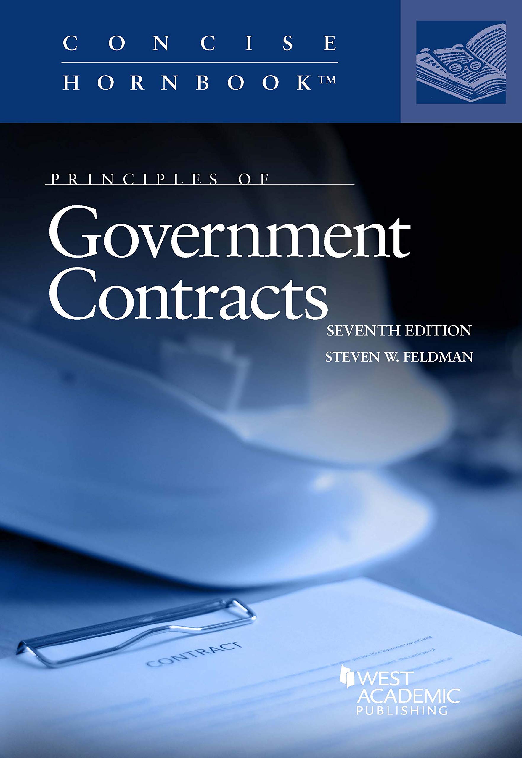 Cover of Principles of Government Contracts (Concise Hornbook Series)
