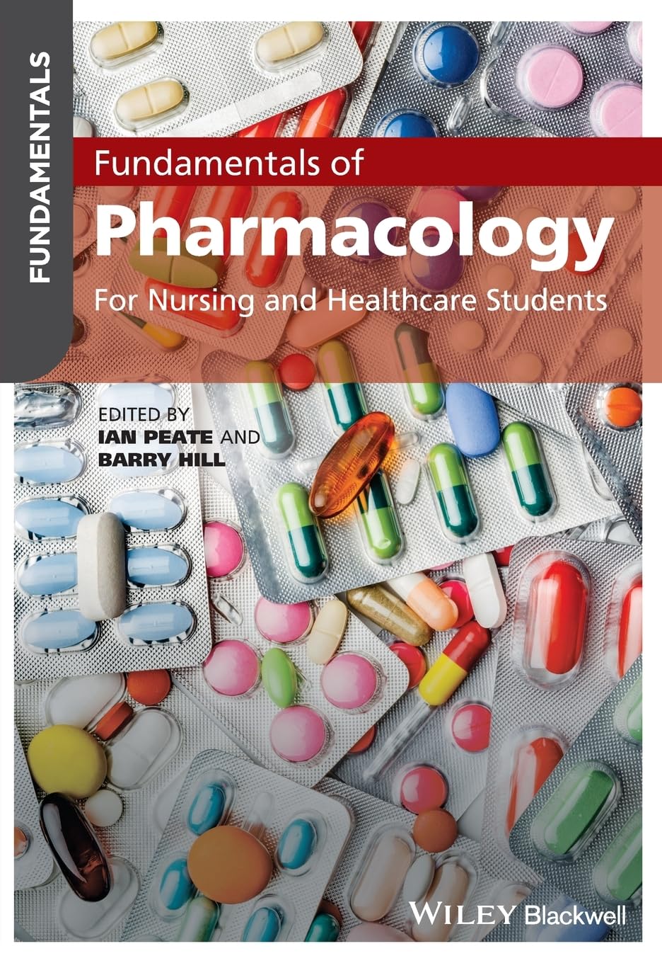 Cover of Fundamentals of Pharmacology: For Nursing and Healthcare Students