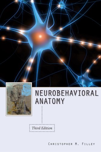 Cover of Neurobehavioral Anatomy, Third Edition (Revised)