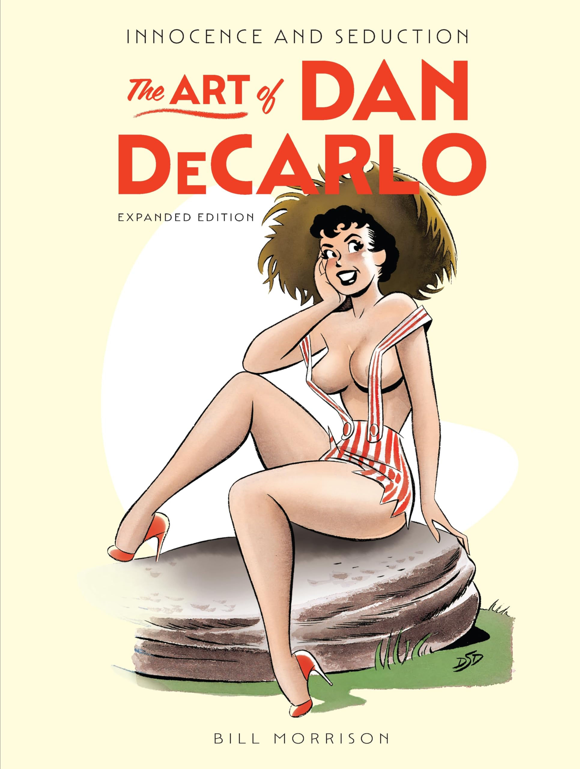 Cover of Innocence and Seduction: The Art of Dan DeCarlo: Expanded Edition
