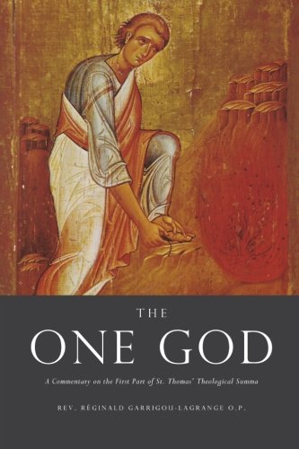 Cover of The One God: A Commentary on the First Part of Saint Thomas' Theological Summa