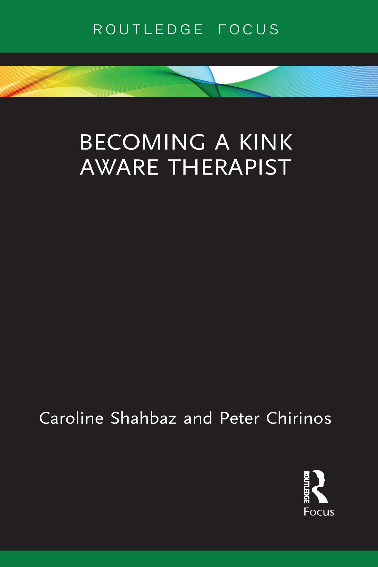 Cover of Becoming a Kink Aware Therapist