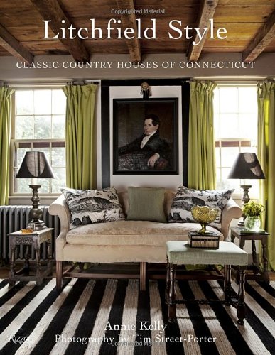 Cover of Litchfield Style: Classic Country Houses of Connecticut