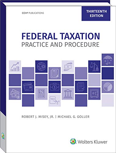Cover of Federal Taxation Practice and Procedure (13th Edition)
