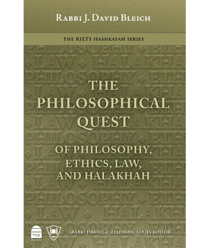 Cover of The Philosophical Quest: Of Philosophy, Ethics, Law and Halakhah