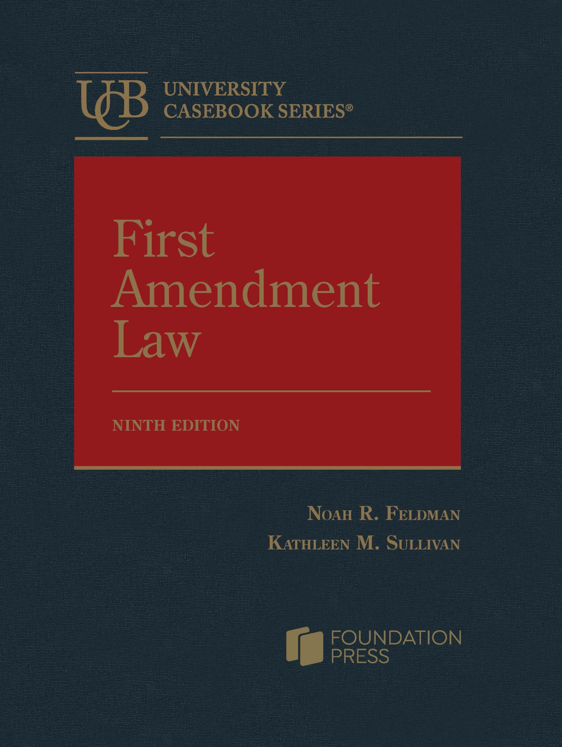 Cover of First Amendment Law (University Casebook Series)