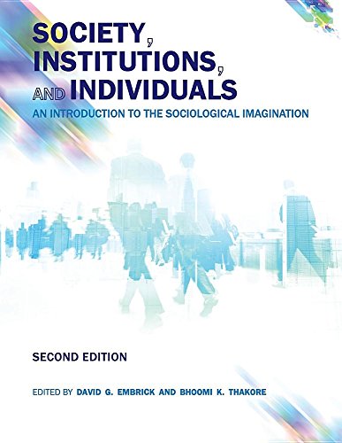 Cover of Society, Institutions, and Individuals: An Introduction to the Sociological Imagination