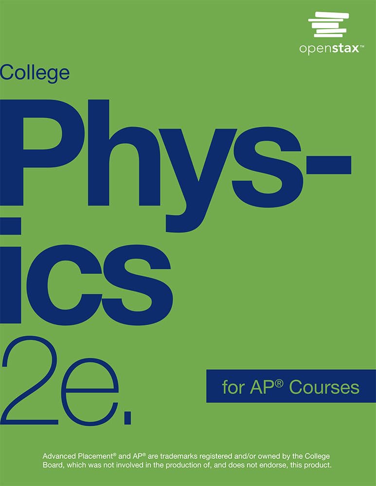 Cover of College Physics for AP Courses 2e by OpenStax (Official print version, paperback, full color)