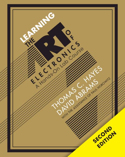 Cover of Learning the Art of Electronics: A Hands-On Lab Course