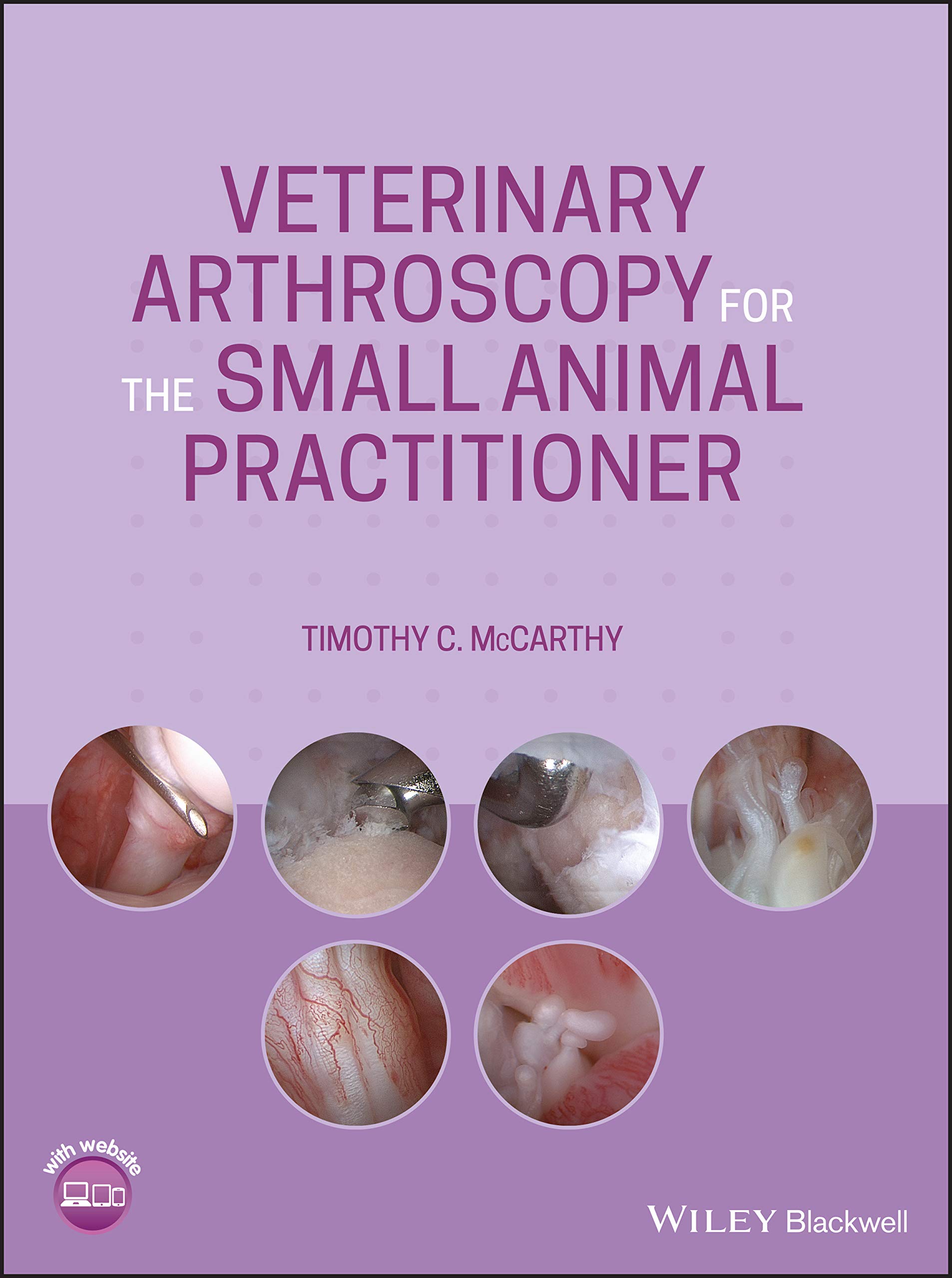 Cover of Veterinary Arthroscopy for the Small Animal Practitioner