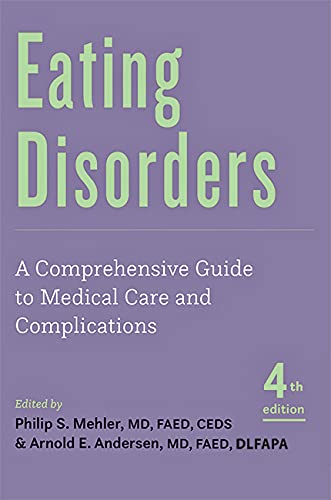Cover of Eating Disorders: A Comprehensive Guide to Medical Care and Complications