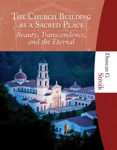 Cover of The Church Building as a Sacred Place: Beauty, Transcendence and the Eternal