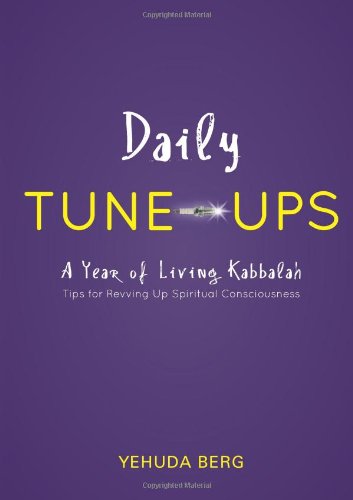 Cover of Daily Tune-ups: A Year of Living Kabbalah