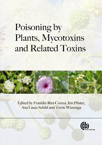 Cover of Poisoning by Plants, Mycotoxins and Related Toxins