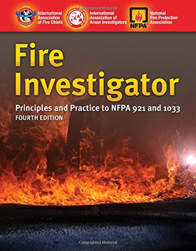Cover of Fire Investigator: Principles and Practice to NFPA 921 and NFPA 1033