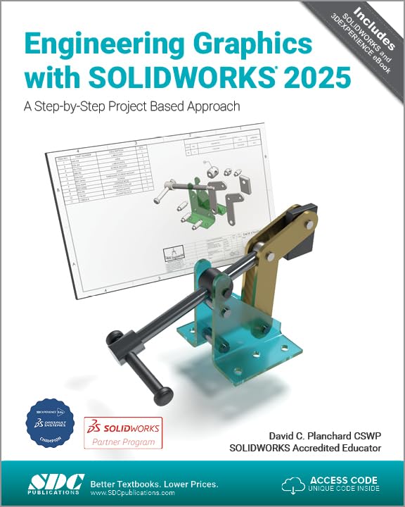 Cover of Engineering Graphics with SOLIDWORKS 2025: A Step-by-Step Project Based Approach