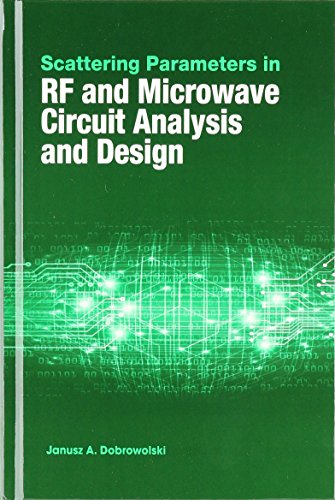 Cover of Scattering Parameters in RF and Microwave Circuit Analysis and Design