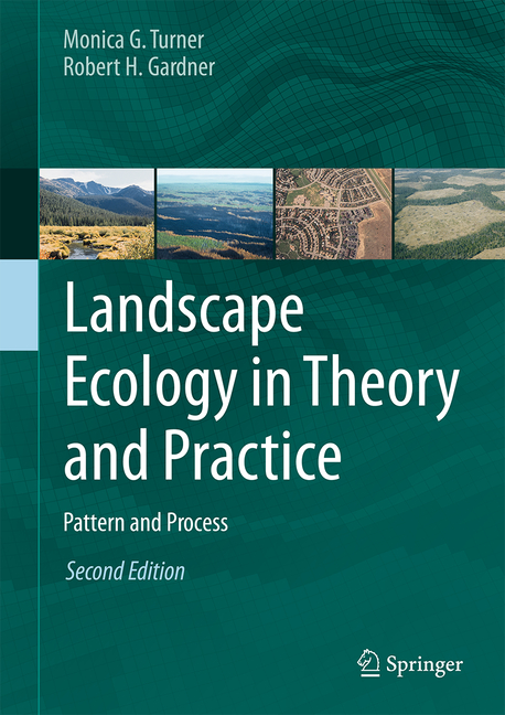 Cover of Landscape Ecology in Theory and Practice: Pattern and Process (2015)