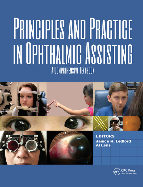 Cover of Principles and Practice in Ophthalmic Assisting: A Comprehensive Textbook