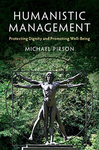 Cover of Humanistic Management: Protecting Dignity and Promoting Well-Being