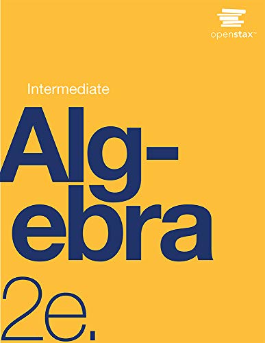 Cover of Intermediate Algebra 2e by OpenStax (hardcover version, full color)