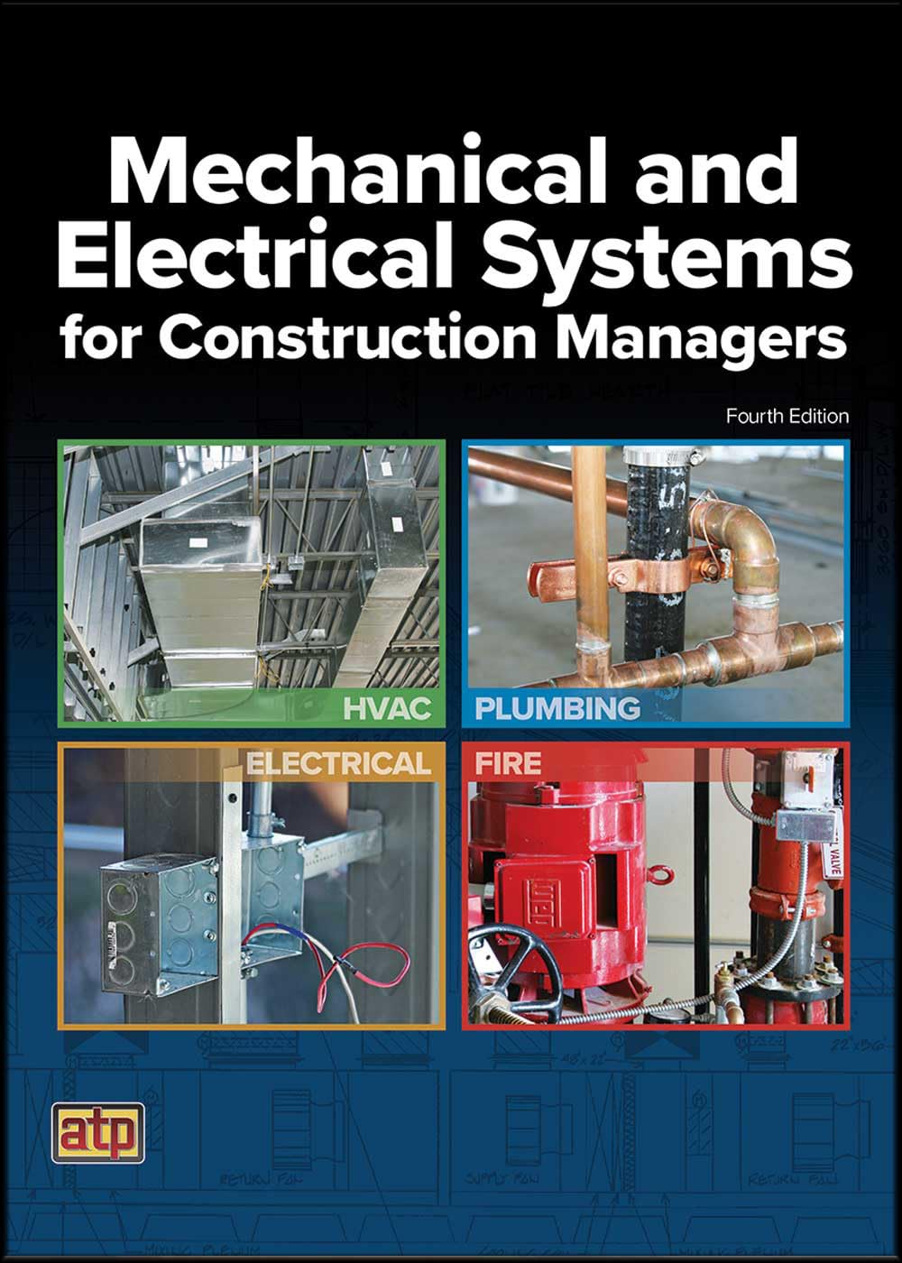 Cover of Mechanical and Electrical Systems for Construction Managers