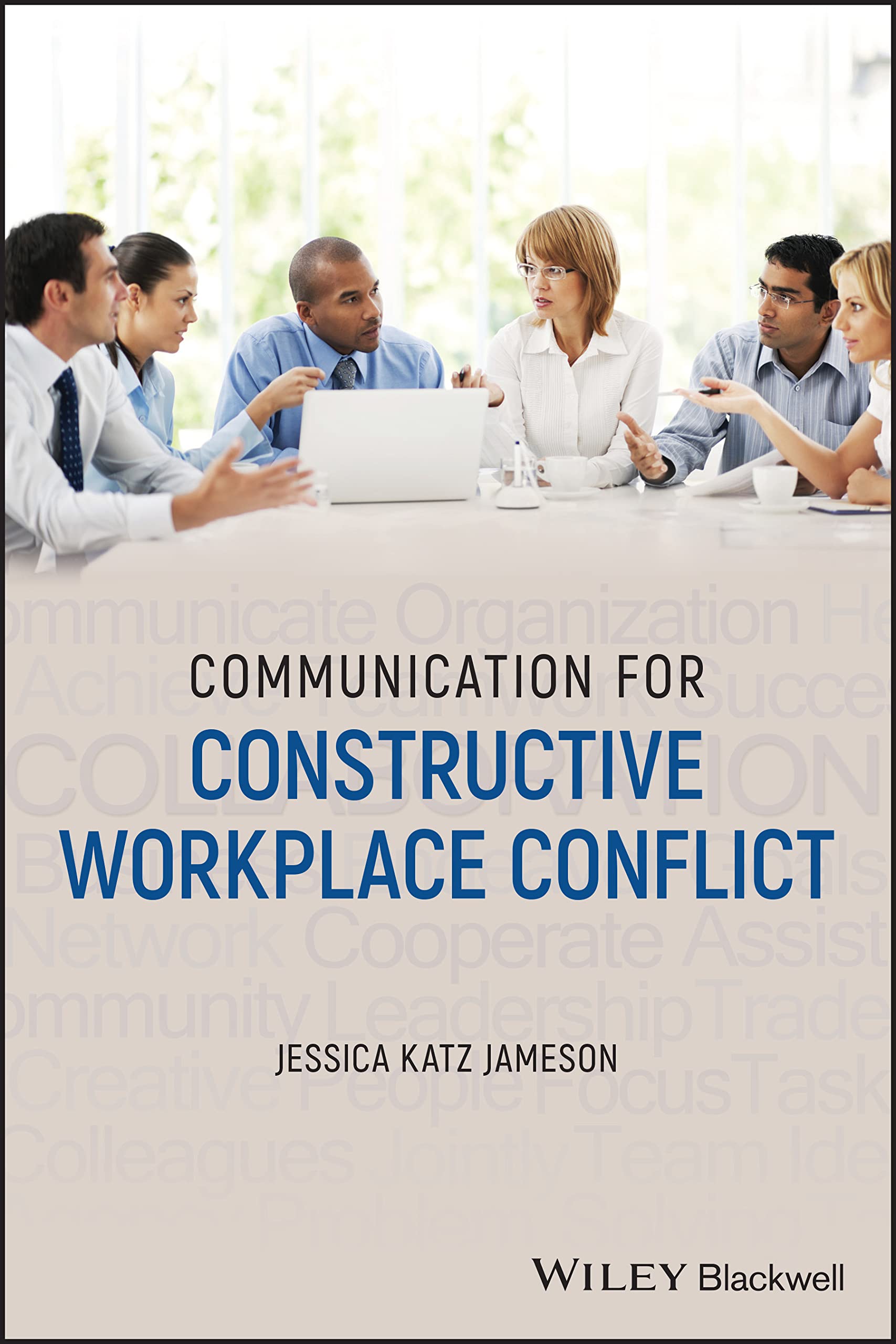 Cover of Communication for Constructive Workplace Conflict