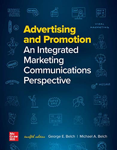 Cover of Advertising and Promotion: An Integrated Marketing Communications Perspective