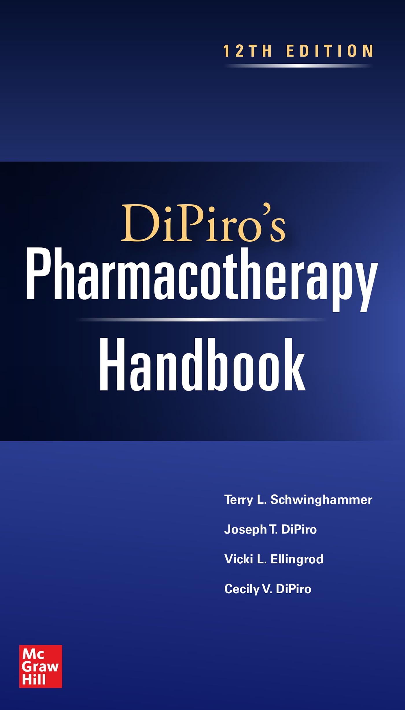 Cover of DiPiro's Pharmacotherapy Handbook, 12th Edition